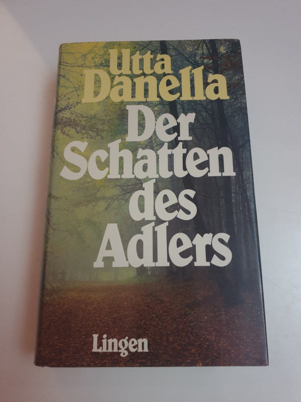 Der Schatten des Adlers - Utta Danella