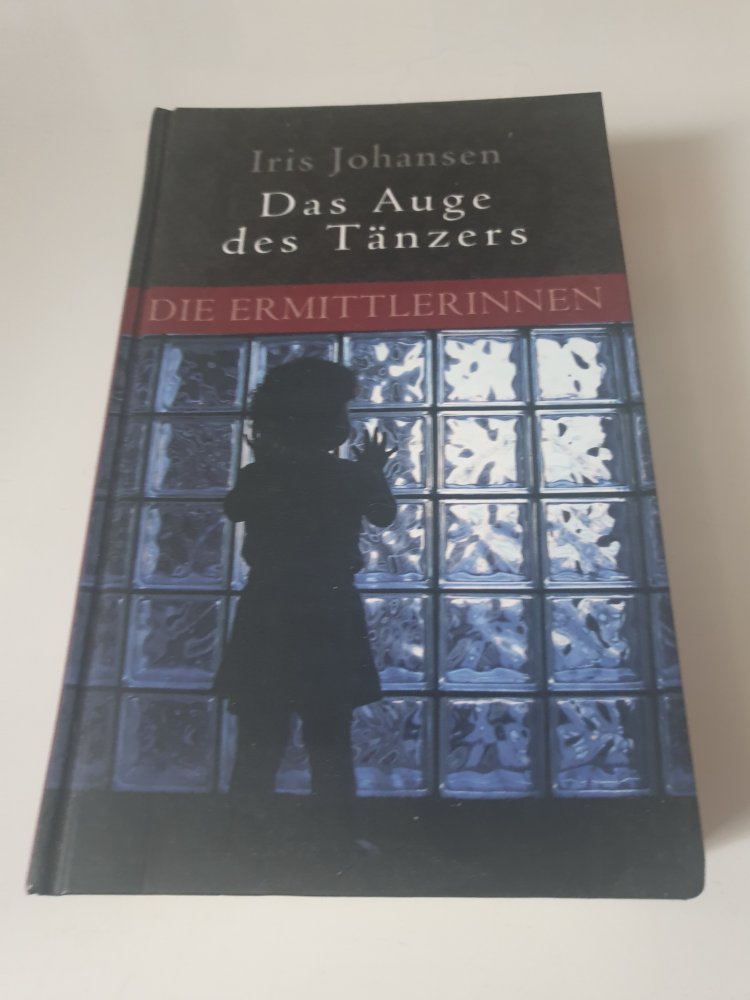 Das Auge des Tänzers  - Iris Johanson