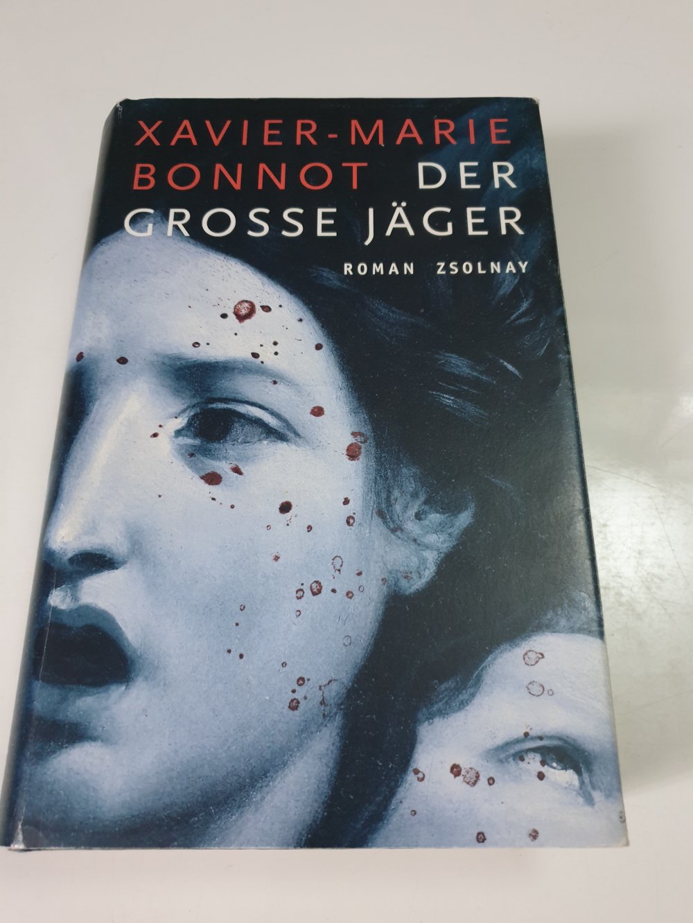 Der grosse Jäger - Xavier Marie Bonnot