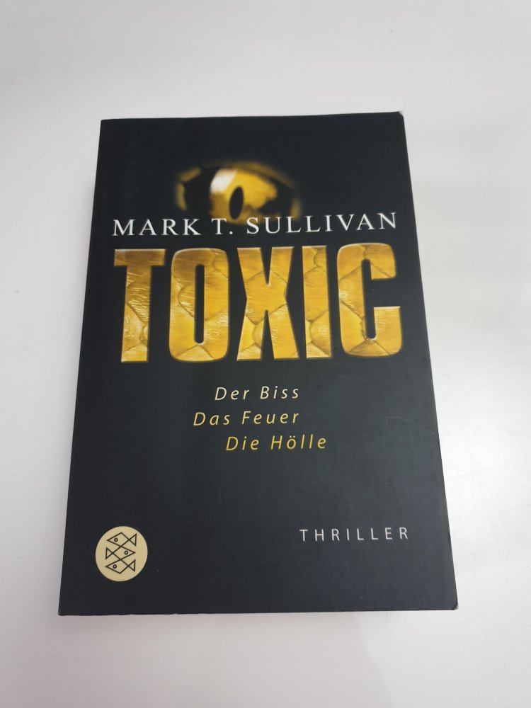 Toxic - Mark T. Sullivan