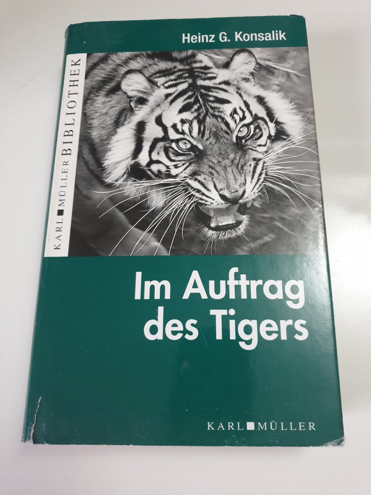Im Auftrag des Tigers - H.G.Konsalik