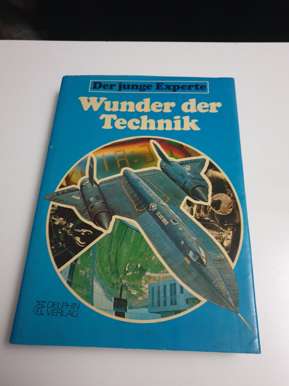 Der Junge Experte - Wunder der Technik - Neil Ardley