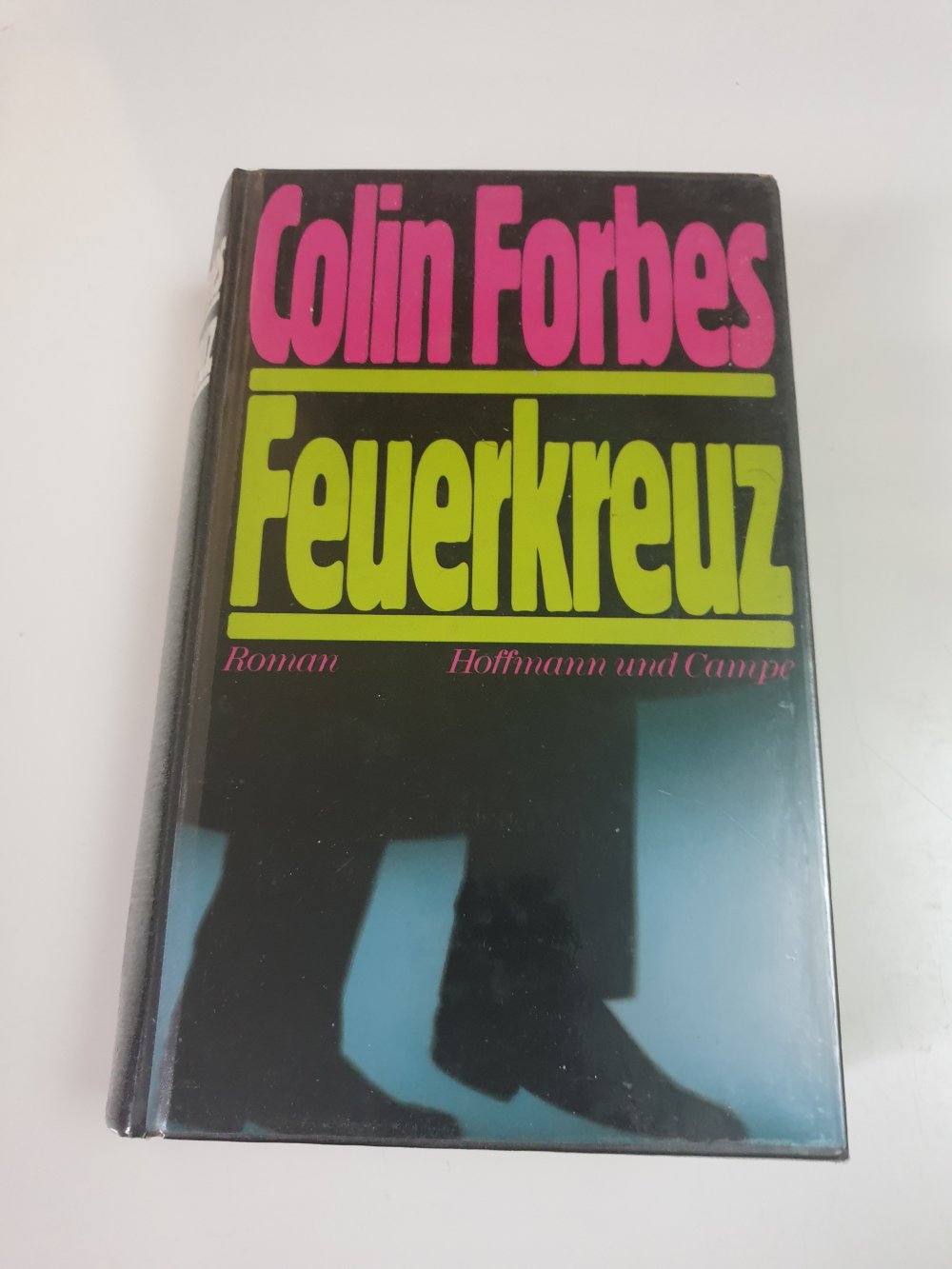 Feuerkreuz - Colin Forbes