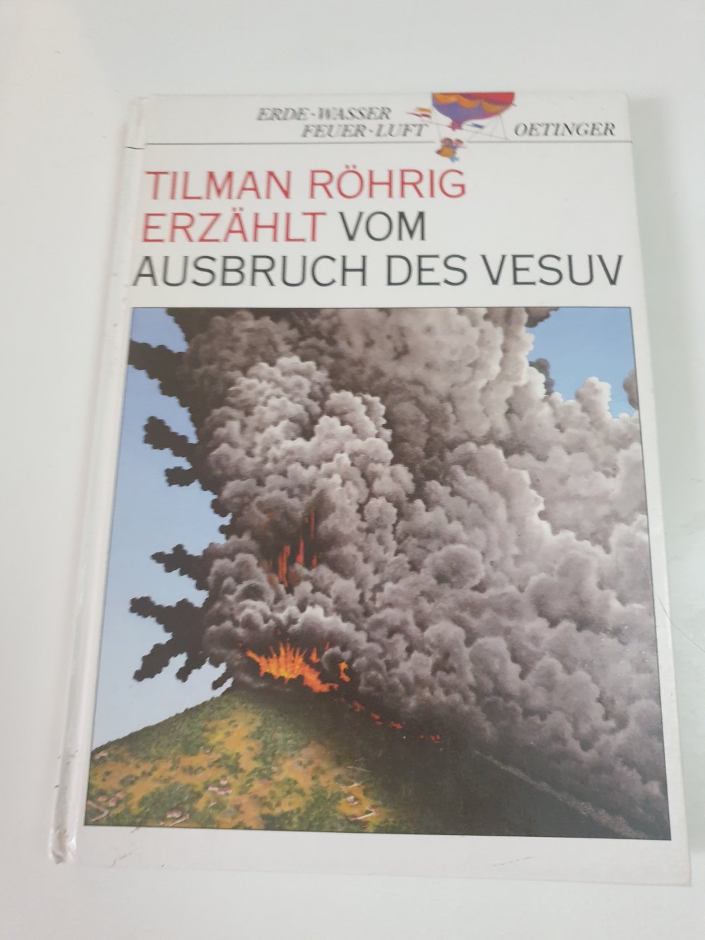 Tilman Röhrig erzählt vom Ausbruch des Vesuvs