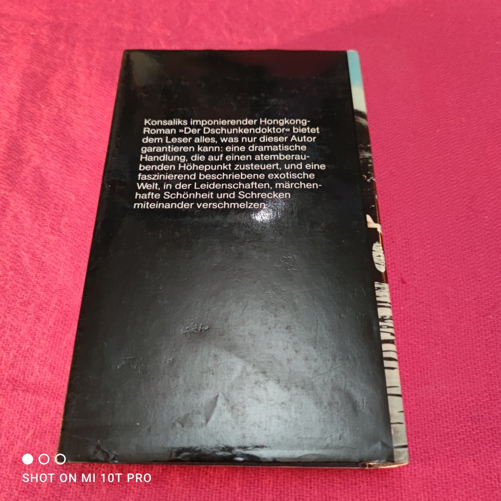 Der Dschunkendoktor - Konsalik