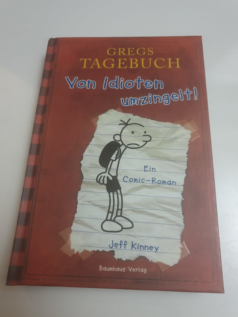 Gregs Tagebuch - Von Idioten umzingelt - Jeff Kinney