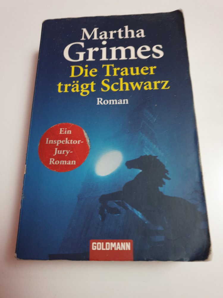 Die Trauer trägt schwarz - Martha Grimes