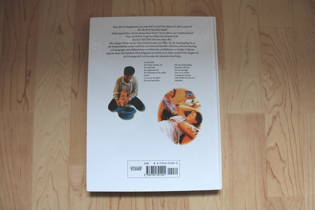 Mein Kind. Vor der Schwangerschaft zum dritten Lebensjahr.