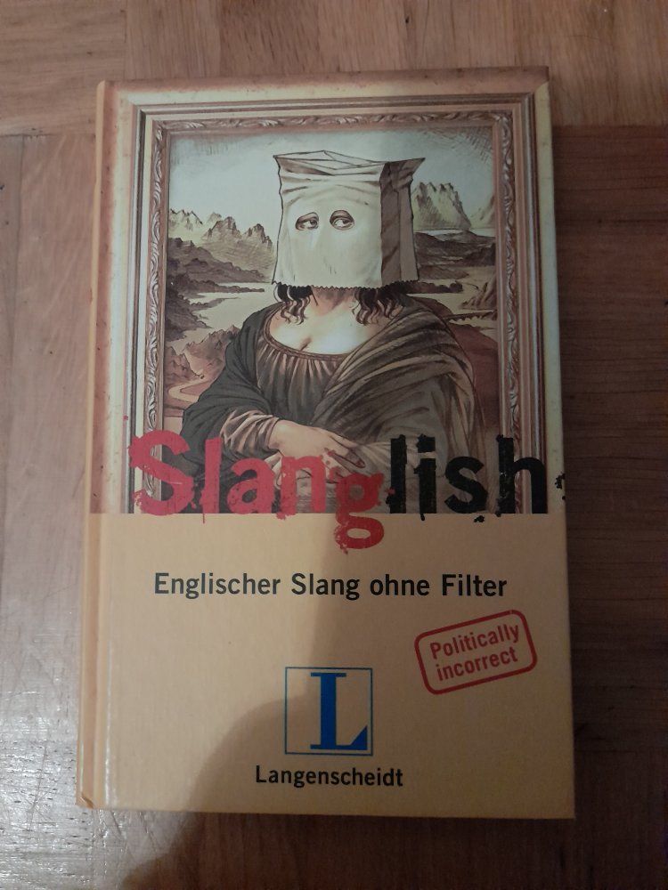 Slangish Englischer Slang ohne filter