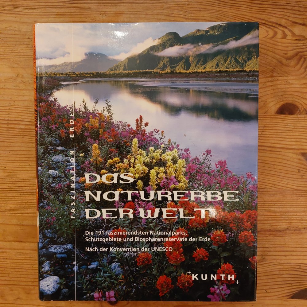 Das Naturerbe der Welt