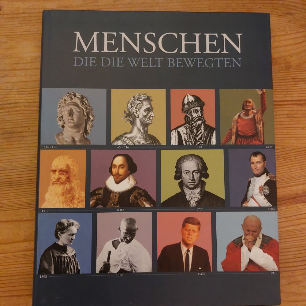 Menschen die die Welt bewegten