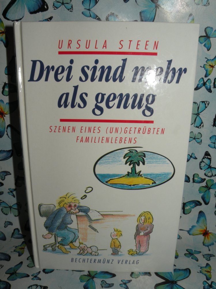 Buch Drei sind mehr als genug Ursula Steen heiterer Roman gebundene Ausgabe top Zustand wie neu