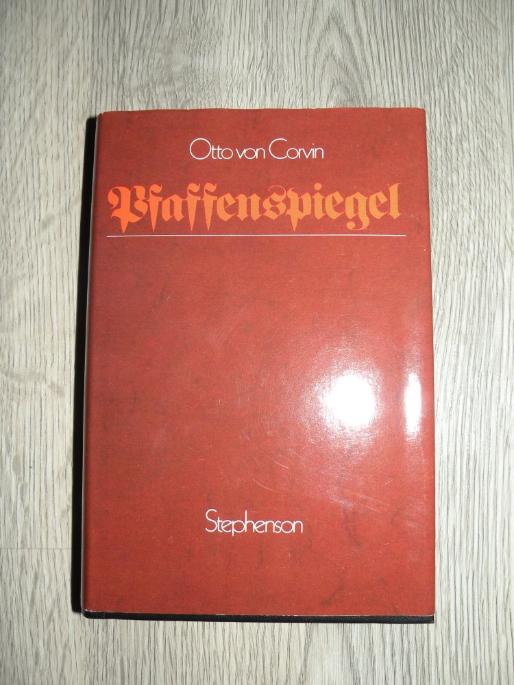Buch Pfaffenspiegel Otto von Corvin Historische Denkmale Neuauflage von 1845