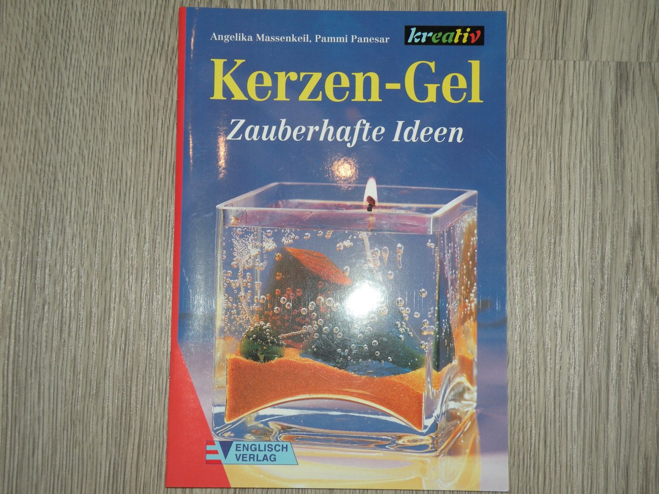 Sammlungsauflösung Basteln Bastelbuch Kerzen- Gel Zauberhafte Ideen - Angelika Massenkeil
