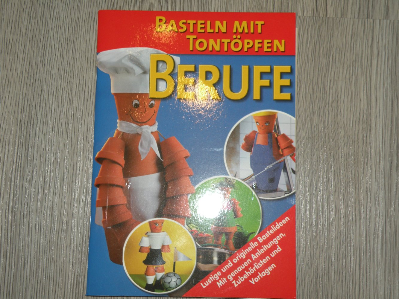 Sammlungsauflösung Bastelbuch Basteln mit Tontöpfen Thema: Berufe wie neu