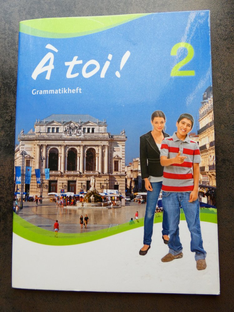 À toi 2 Grammatikheft ISBN 978-3-06-520413-2