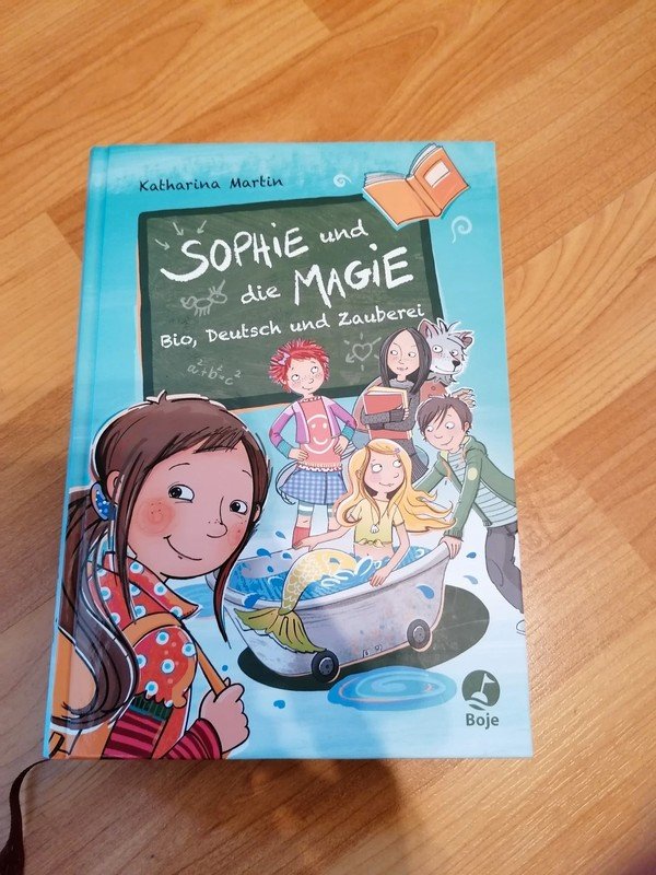 Sophie und die Magie - Bio, Deutsch und Zauberei Buch