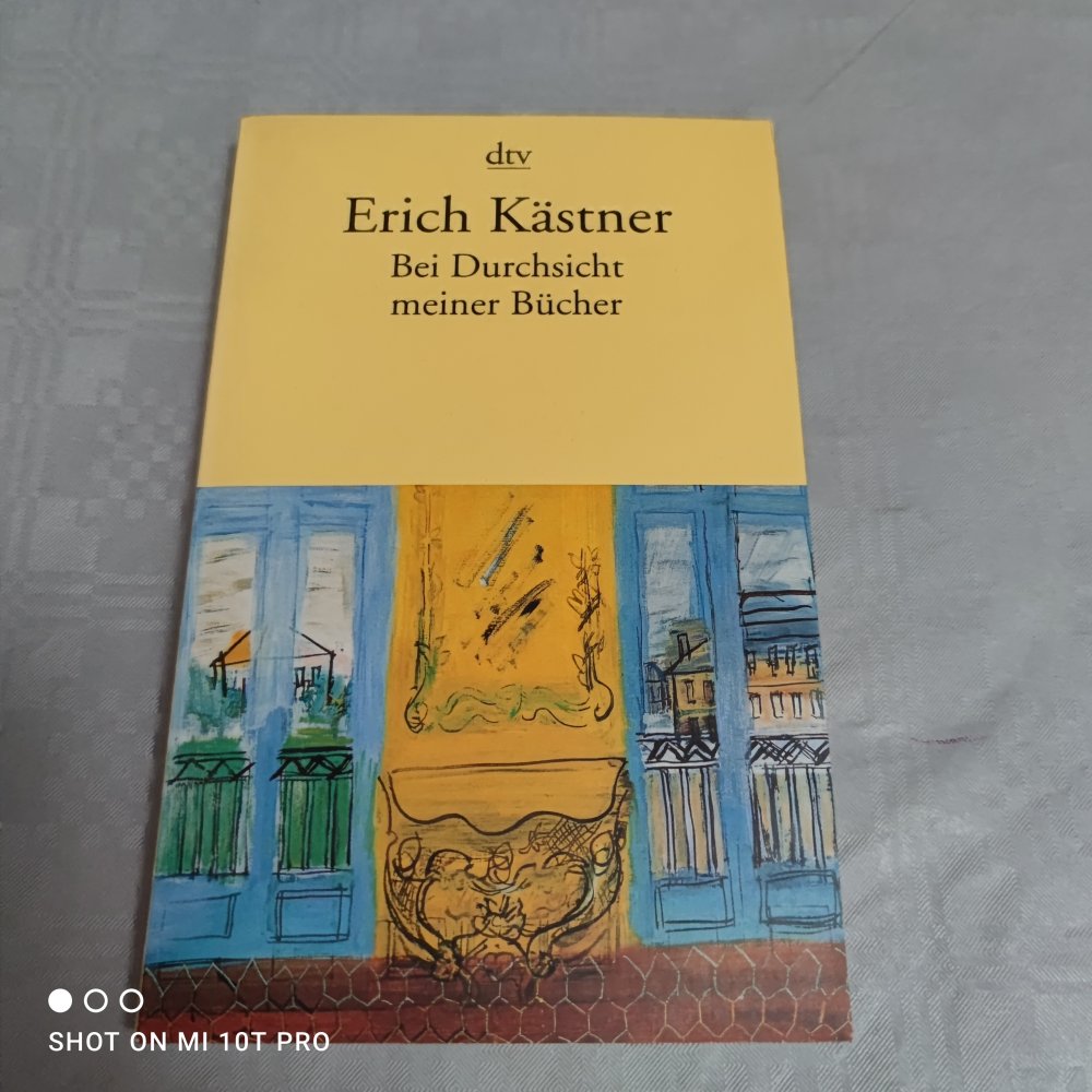 Erich Kästner - Bei Durchsicht meiner Bücher