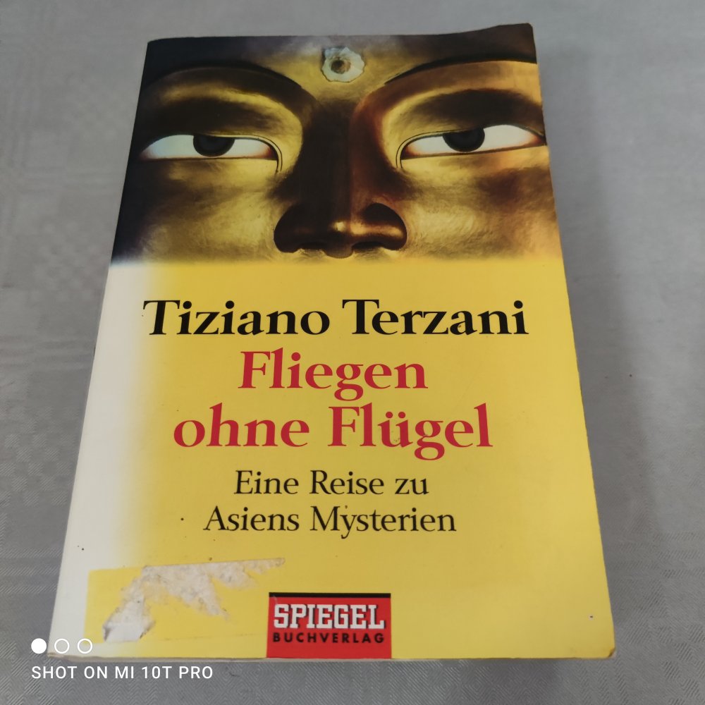 Fliegen ohne Flügel - Tiziano Terzani