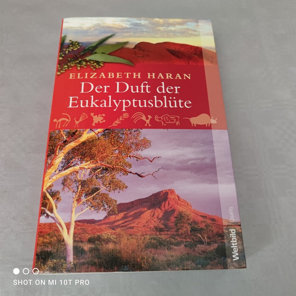 Der Duft der Eukalyptusblüte - Elizabeth Haran