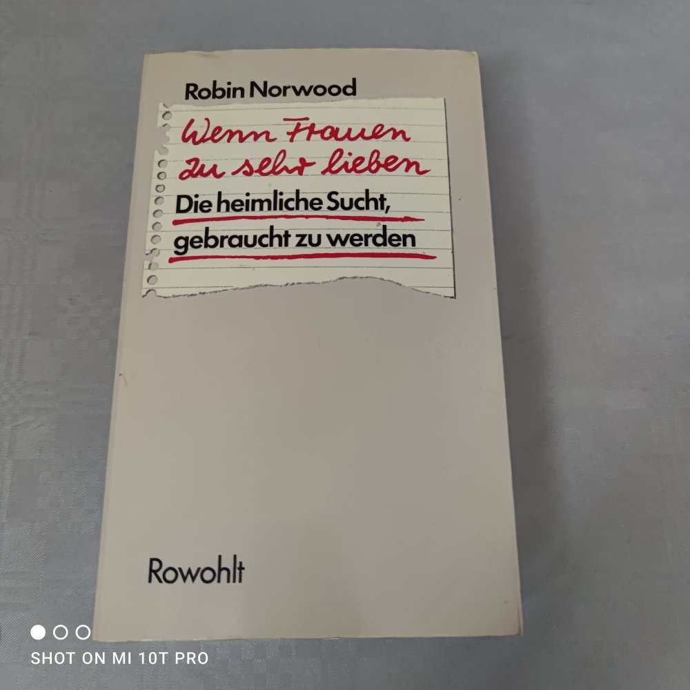 Wenn Frauen zu sehr lieben - Robin Norwood