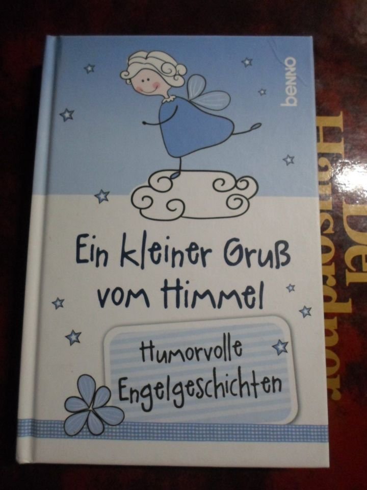  Ein kleiner Gruß vom Himmel, humorvolle Engelgeschichten/ Ein Münchner im Himmel u.v.a.