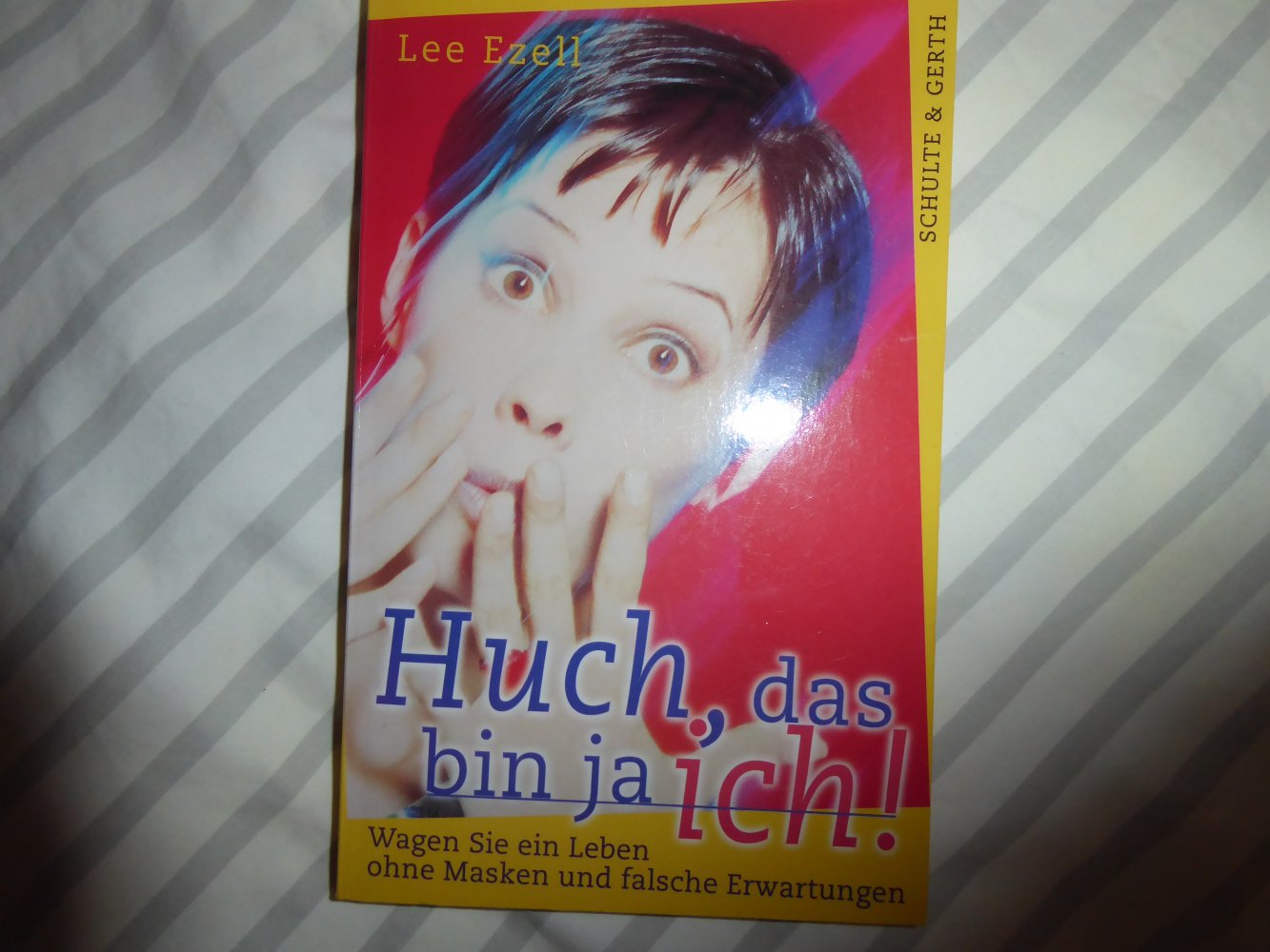 Buch Lee Ezell Huch das bin ja ich Glaube christlich Seelsorge