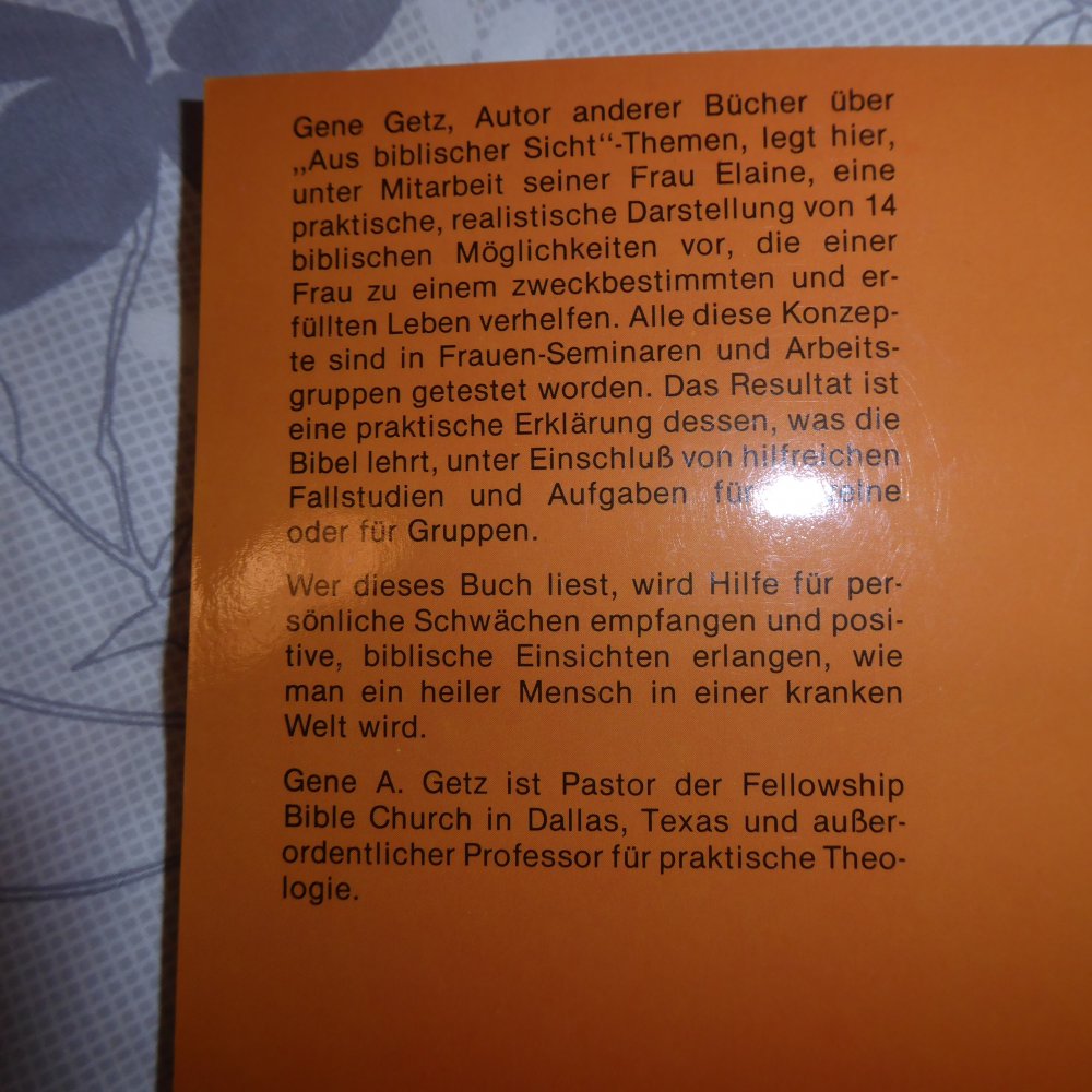 Buch Frau aus biblischer Sicht Frauenliteratur chritslich Seelsorge Glaube G. Getz
