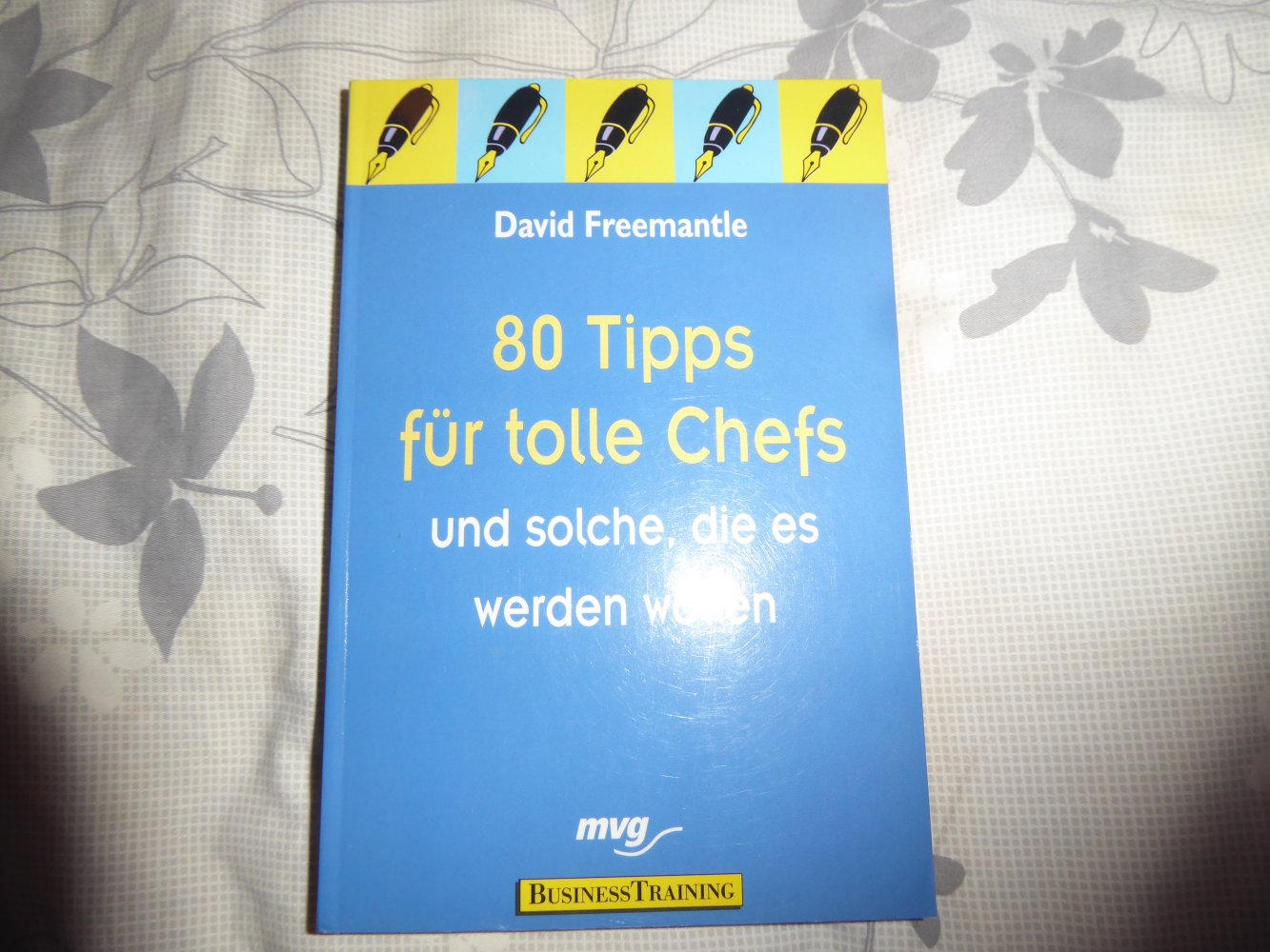 Buch 80 Tipps für tolle Chefs Mitarbeiterführung Mitarbeiter führen ermutigen Motivieren 