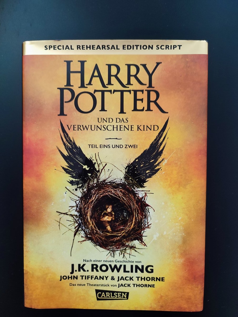 Harry Potter: Harry Potter und das verwunschene Kind. Teil eins und zwei (Special Rehearsal Edition Script)