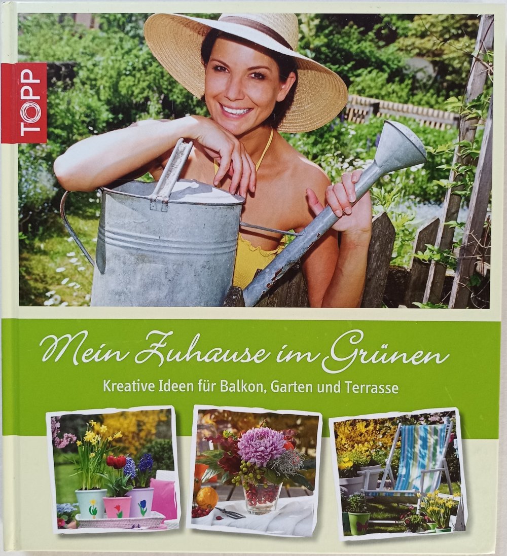 Mein Zuhause im Grünen -Kreative Ideen