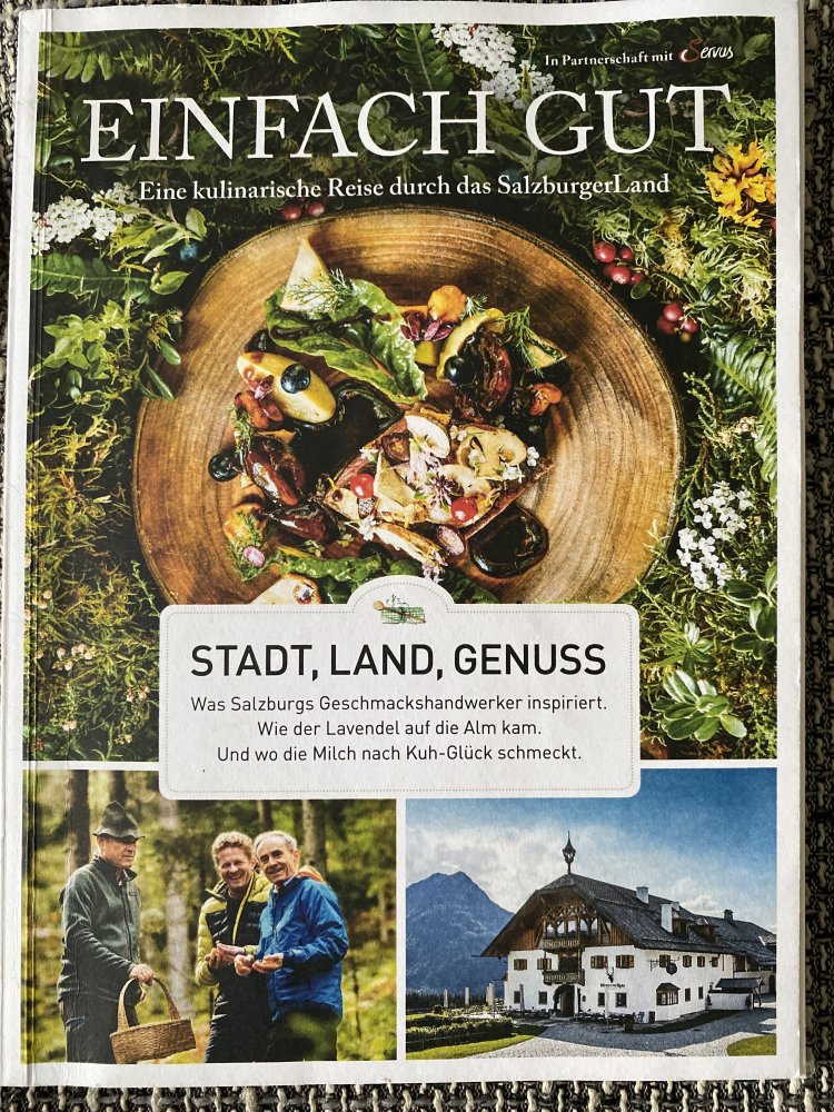 Einfach gut- eine kulinarische Reise durch das Salzburger Land