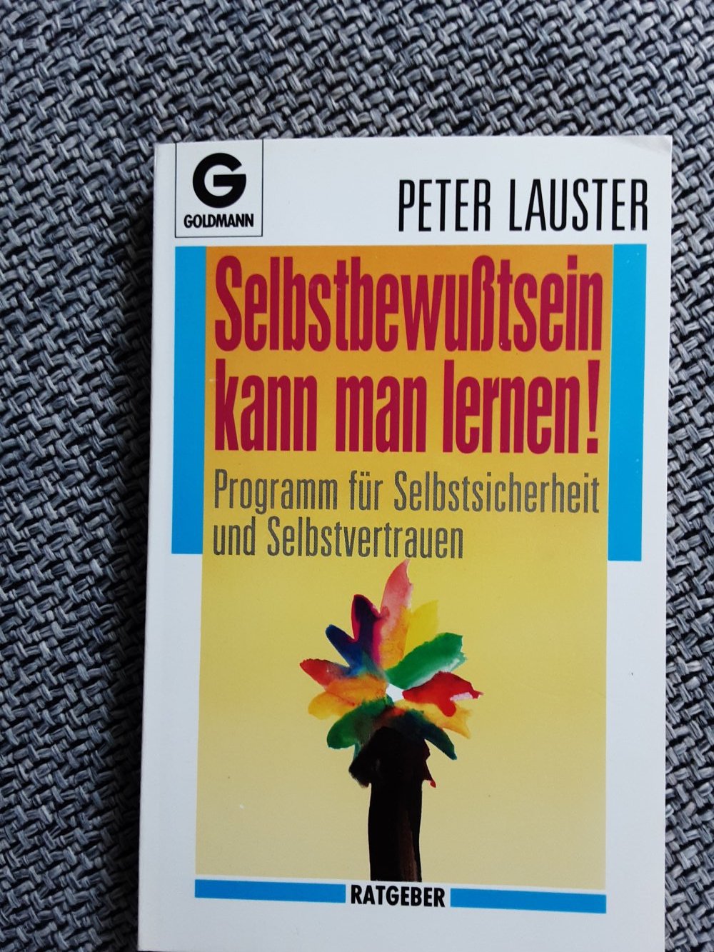 Selbstbewusstsein kann man lernen