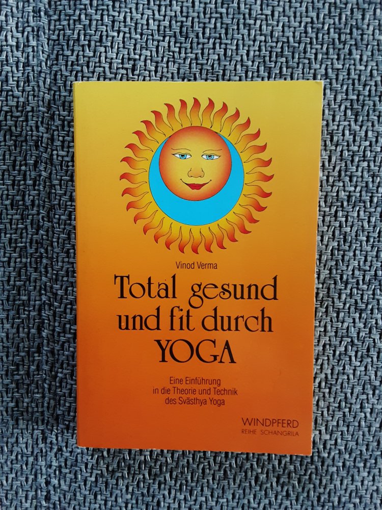 Total gesund und fit durch Yoga