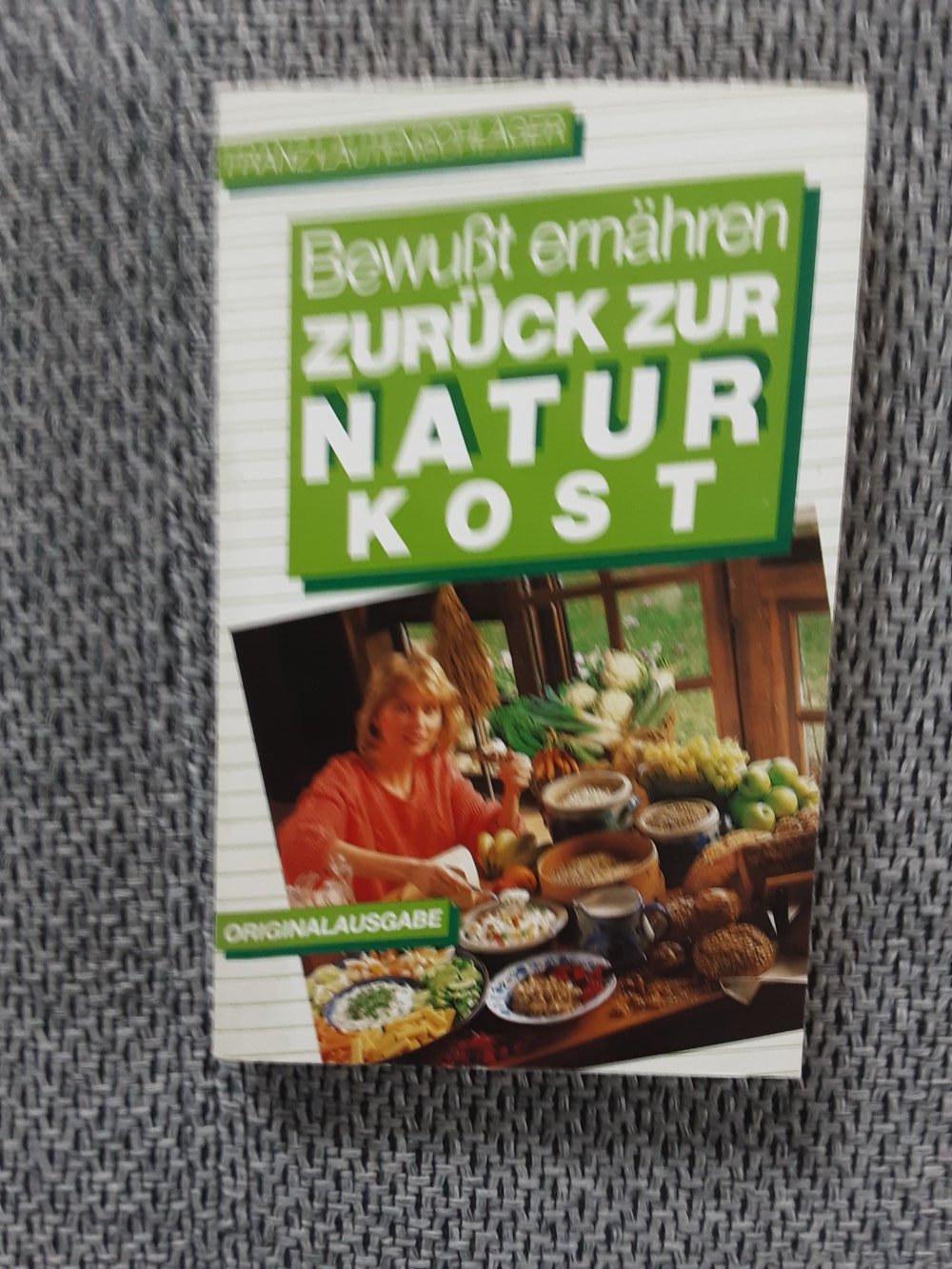 Bewusst ernähren Zurück zur Naturkost