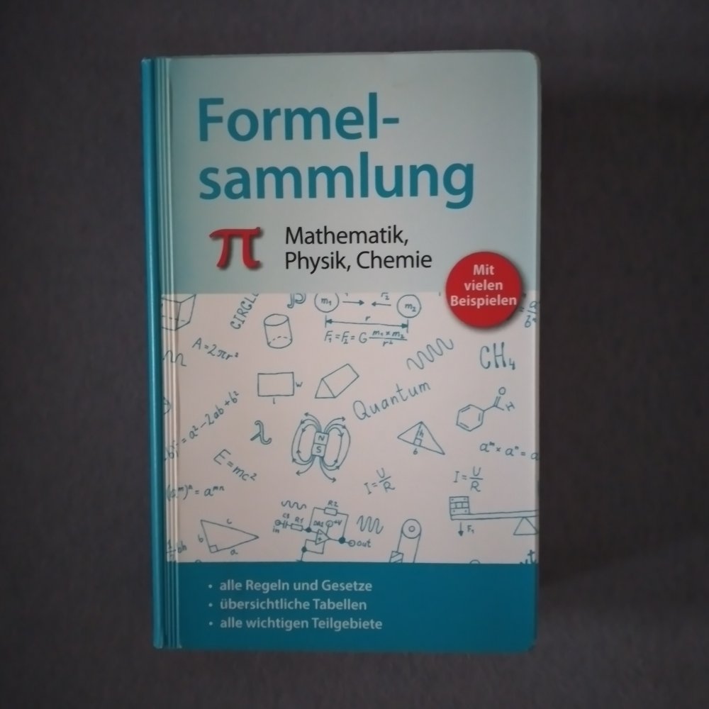 Formelsammlung Mathematik, Physik, Chemie, viele Beispiele