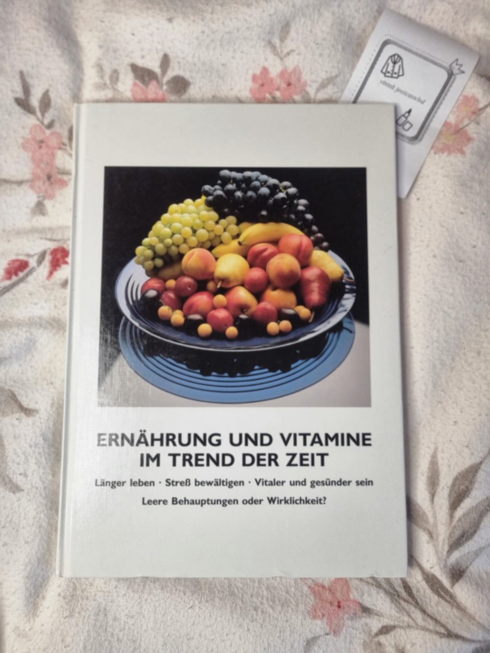 Ernährung und Vitamine im Trend der Zeit Buch