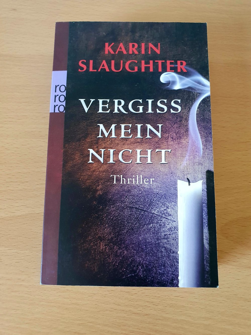 Thriller Taschenbuch Roman Karin Slaughter Vergiss mein nicht