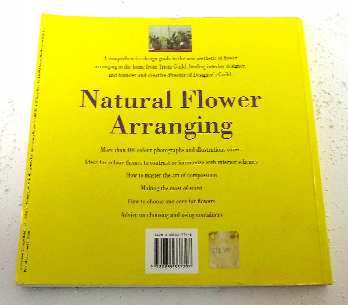 Tricia Guild - Natural Flower Arranging