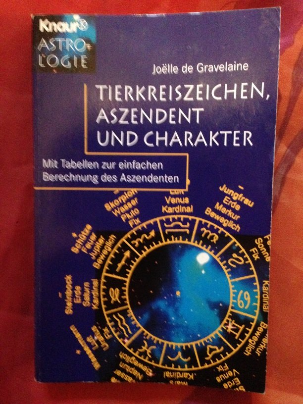 Buch Tierkreiszeichen, Aszendent und Charakter Joelle de Gravelaine
