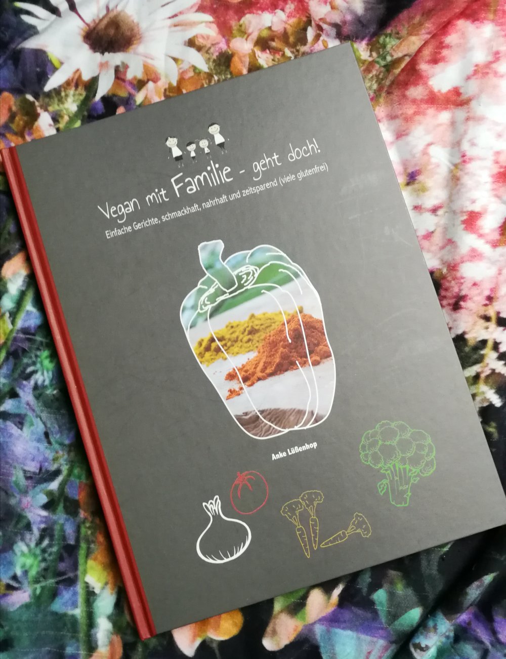 Kochbuch Vegan mit Familie – geht doch! Anke Lüßenhop Hardcover Klassiker 