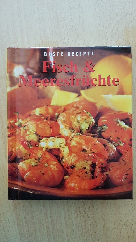 beste Rezepte Fisch & Meeresfrüchte - sehr guter Zustand