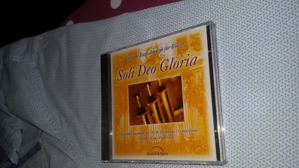 CD Soli Deo Gloria.....festliche Barockmusik für Bläser