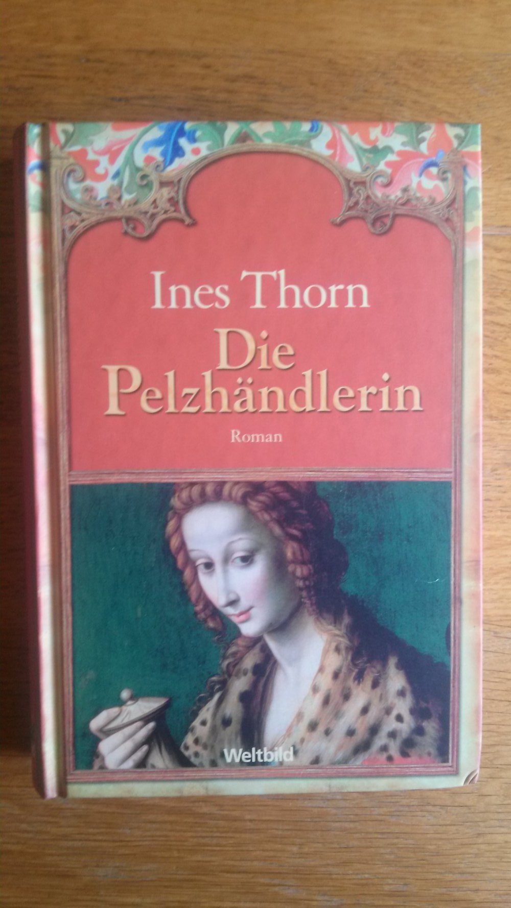 Die Pelzhändlerin, Roman, Mittelalter, Historisch, Weltbild