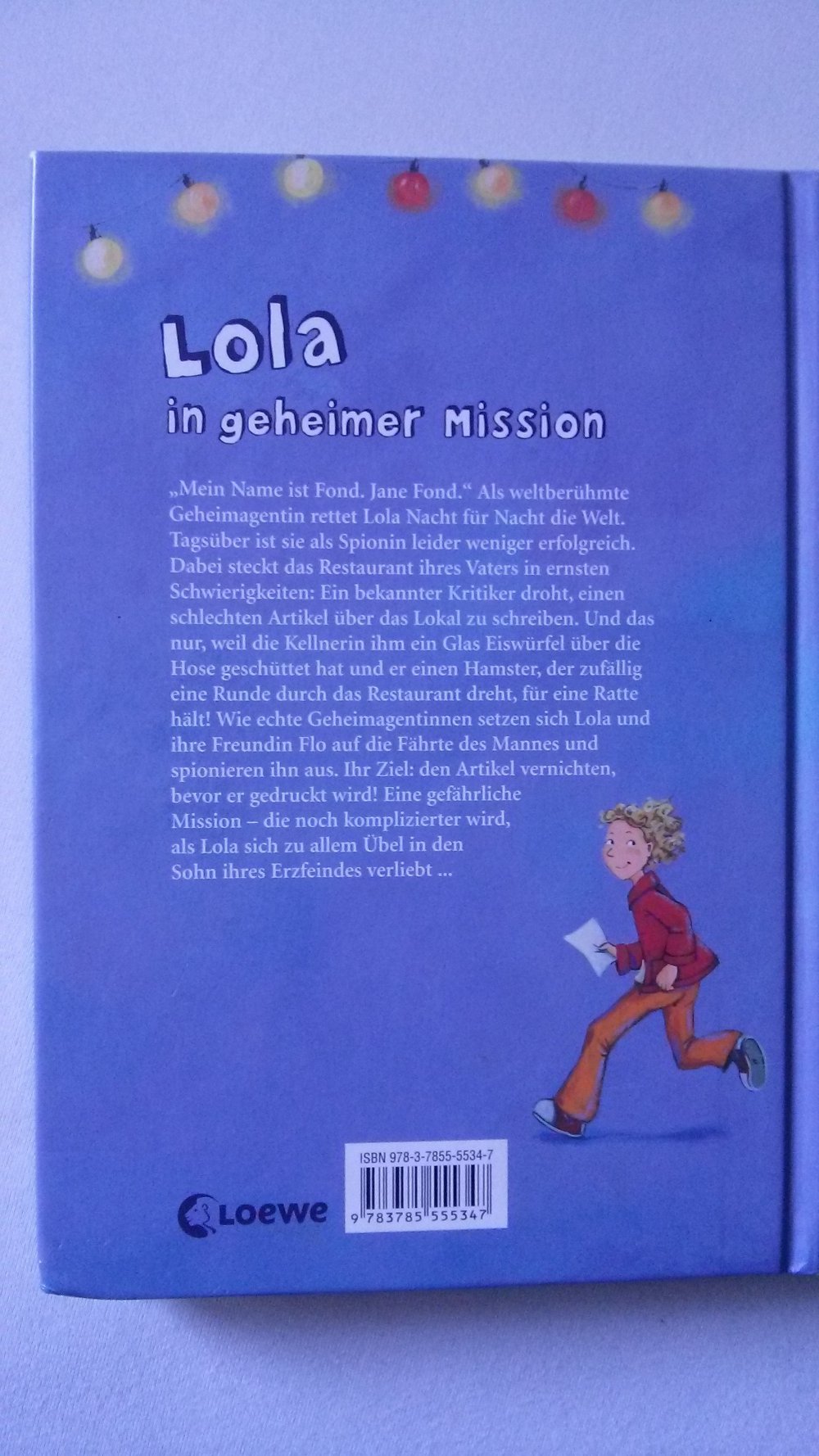 Lola in geheimer Mission, Mädchenbuch, Loewe Verlag