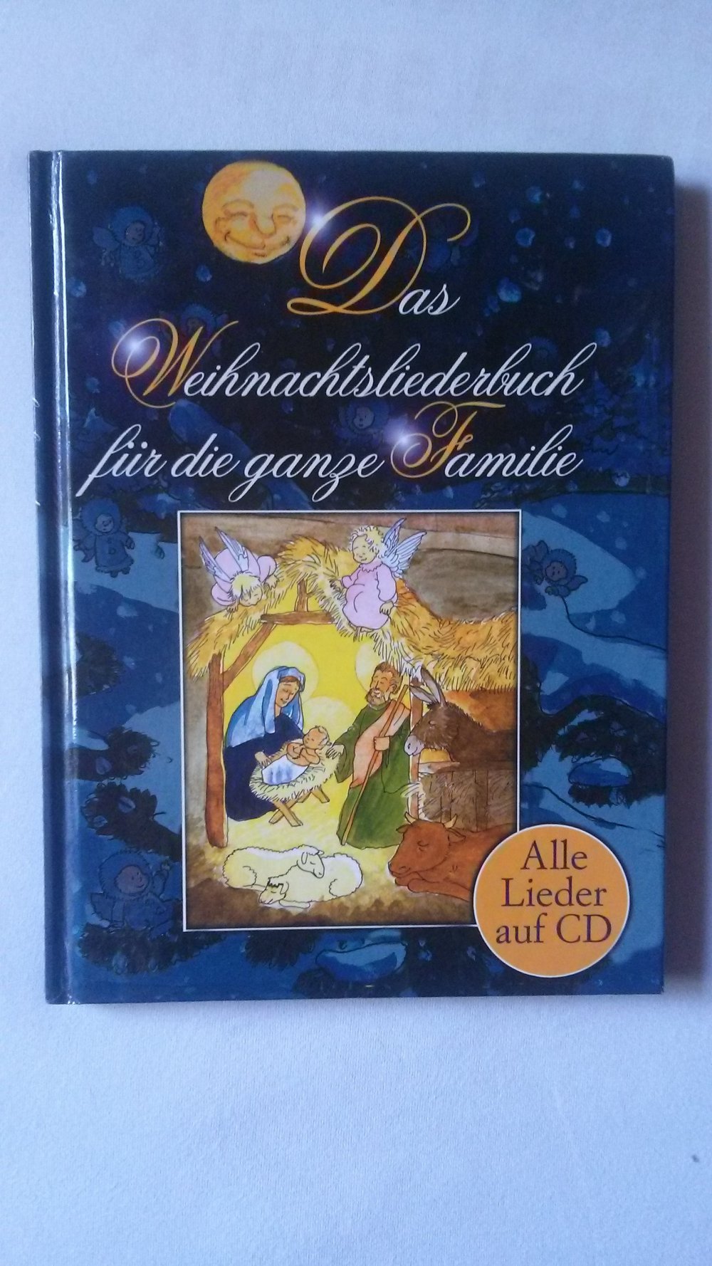 Das Weihnachtsbuch für die ganze Familie, Lieder, Geschichten, Weihnachten, Advent