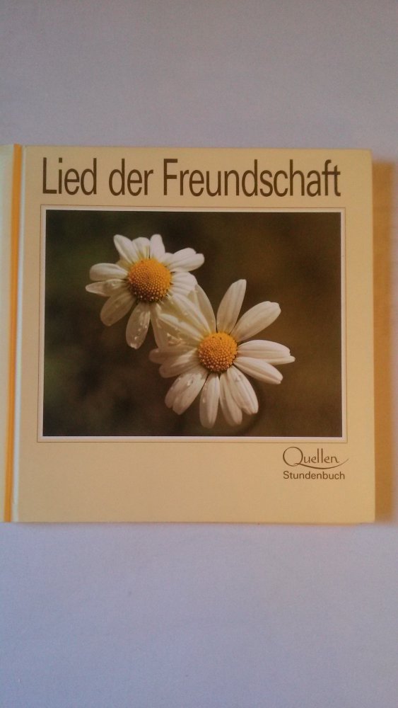 Lied der Freundschaft