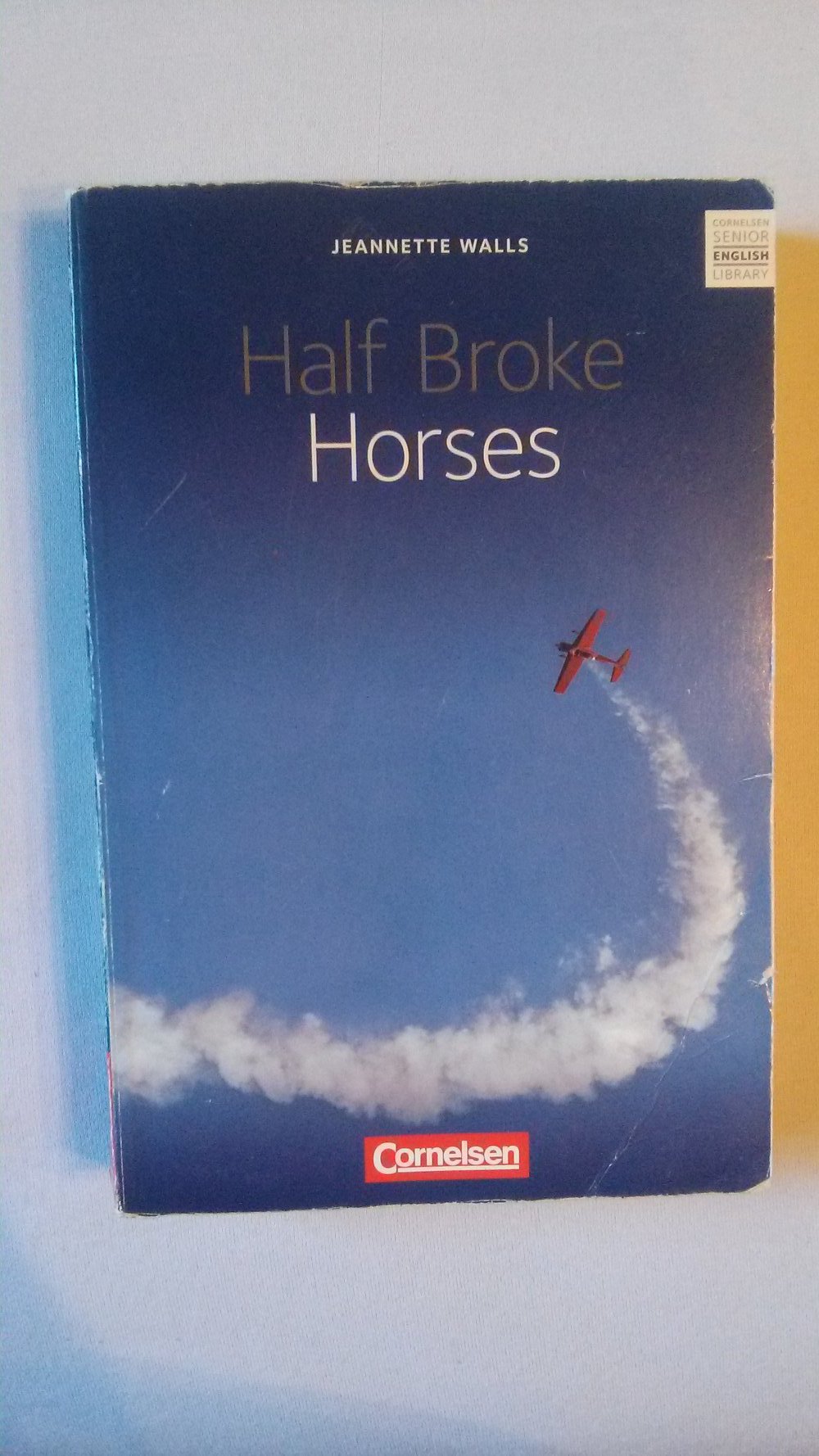 Half broke Horses, Buch, Englisch, Roman