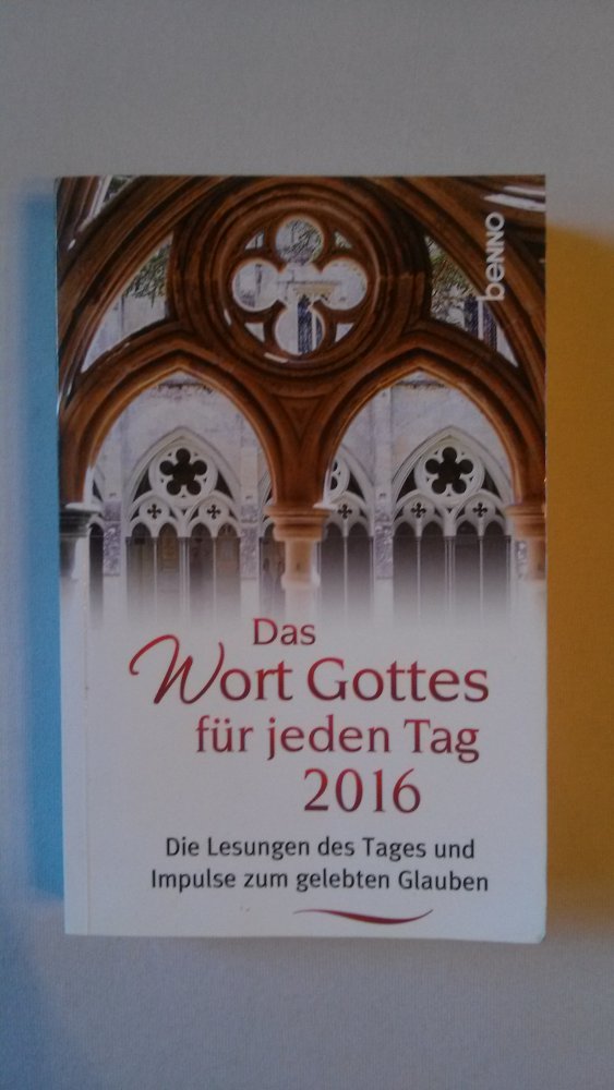 Wort Gottes für jeden Tag, Lesungen, Impulse