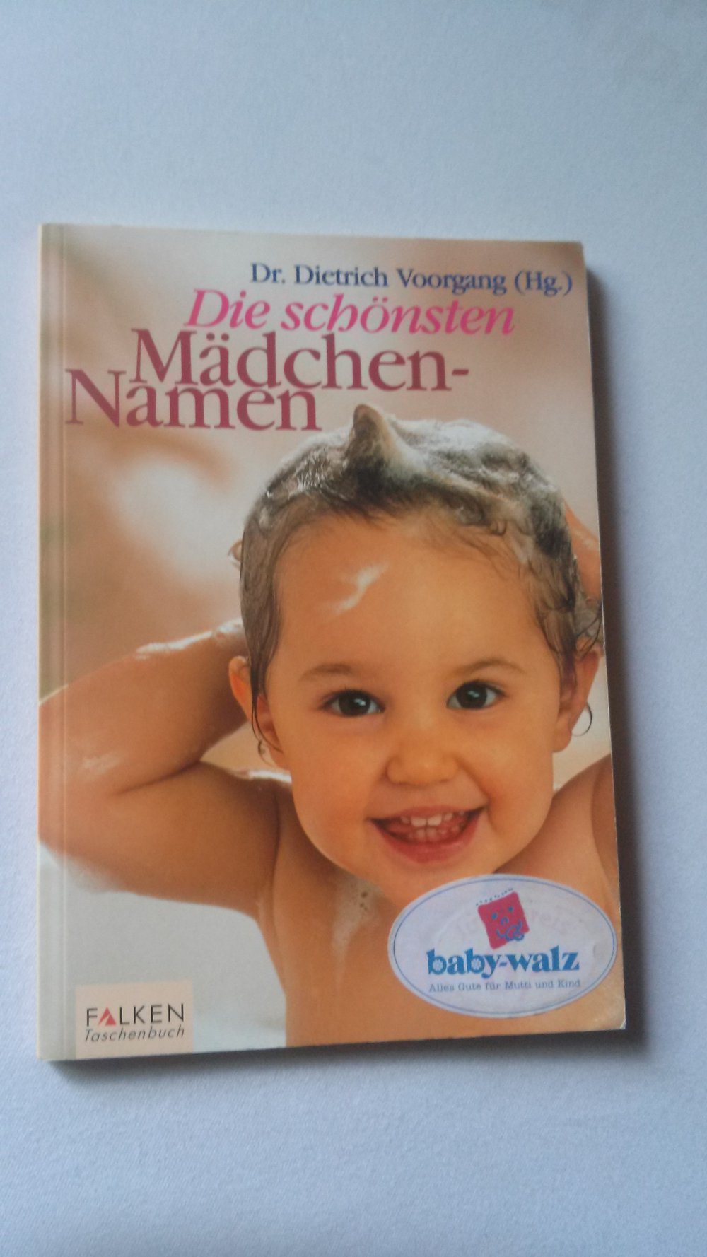 Die schönsten Mädchennamen, Namen, Baby, Kind, Mädchen, Buch